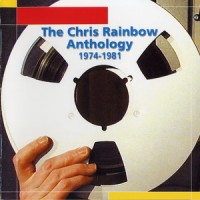 Purchase Chris Rainbow - The Chris Rainbow Anthology CD1