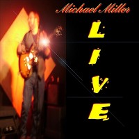 Purchase Michael Miller - Michael Miller Live