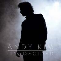 Purchase Andy Kim - It's Decided
