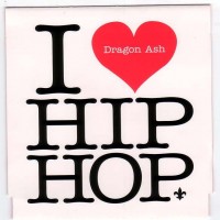 Purchase Dragon Ash - I Love Hip-Hop (EP)