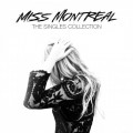 Buy Miss Montreal - The Singles Collection Mp3 Download