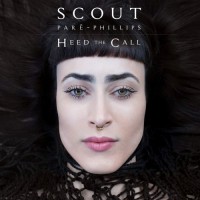 Purchase Scout Paré-Phillips - Heed The Call