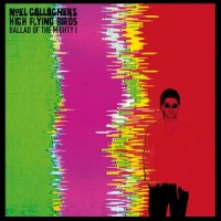 Purchase Noel Gallagher's High Flying Birds - Ballad Of The Mighty I (CDS) CD2