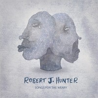 Purchase Robert J. Hunter - Songs For The Weary