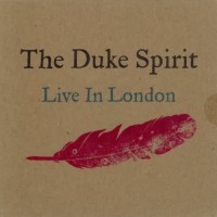 Purchase The Duke Spirit - Live In London (CDS)