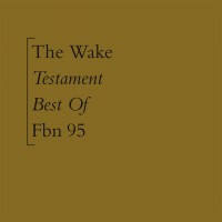 Purchase the wake - Testament: Best Of