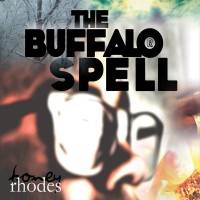 Purchase Toney Rhodes - The Buffalo Spell