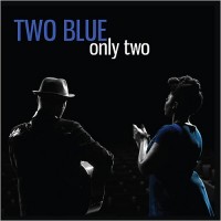 Purchase Two Blue - Only Two
