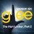 Purchase Glee Cast- Glee - The Music - The Hurt Locker Part 2 (EP) MP3