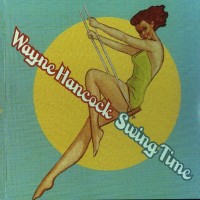 Purchase Wayne Hancock - Swingtime