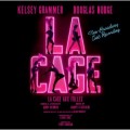 Buy Kelsey Grammer & Douglas Hodge - La Cage Aux Folles: New Broadway Cast Recording Mp3 Download