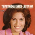 Buy Loretta Lynn - You Ain't Woman Enough (Vinyl) Mp3 Download