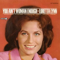 Purchase Loretta Lynn - You Ain't Woman Enough (Vinyl)