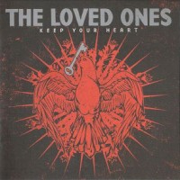 Purchase The Loved Ones - Keep Your Heart