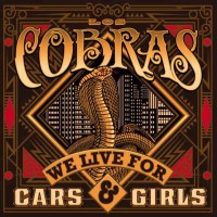 Purchase Los Cobras - We Live For Cars & Girls