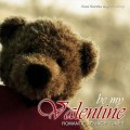 Buy VA - Be My Valentine: Romantic Lounge Tunes Mp3 Download