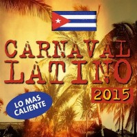 Purchase VA - Carnaval Latino 2015 Lo Mas Caliente