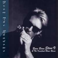 Purchase Boom Boom Steve V. & The Knockout Blues Revue - Ffrom The Shadows