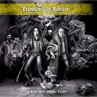 Purchase Frankenstein Rooster - The Nerdvrotic Sounds' Escape