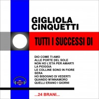 Purchase Gigliola Cinquetti - Tutti I Successi Di