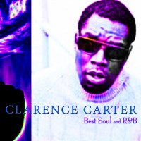 Purchase Clarence Carter - Best Soul And R&B