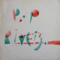 Purchase The Pop Rivets - Greatest Hits (Vinyl)