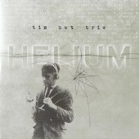 Purchase Tin Hat Trio - Helium