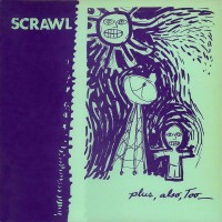 Purchase Scrawl - Plus, Also, Too (Vinyl)