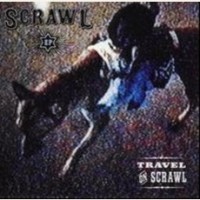 Purchase Scrawl - Travel On, Scrawl (EP)