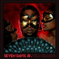 Purchase Seven Davis Jr. - Wild Hearts (EP)