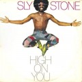 Buy Sly Stone - High On You (Reissued 1995) Mp3 Download