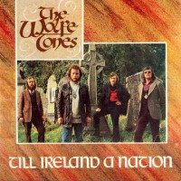 Purchase Wolfe Tones - Till Ireland A Nation
