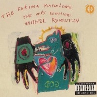 Purchase Fatima Mansions - The Only Solution - Another Revolution (CDS)