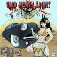 Purchase Hard Money Saints - Hot Rod Trash