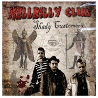 Purchase Hellbilly Club - Shady Customers