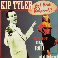 Purchase Kip Tyler - Ooh Yeah Baby...!!!