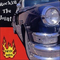Purchase Rockin' The Joint - Drivin' Wheel