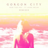 Purchase Gorgon City - Here For You (Remixes)