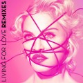 Buy Madonna - Living For Love (Remixes) Mp3 Download