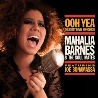 Purchase Mahalia Barnes & The Soul Mates - Ooh Yea!: The Betty Davis Songbook