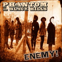 Purchase Phantom Of The Black Hills - Enemy!