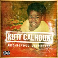 Purchase Kutt Calhoun - Red-Headed Stepchild (EP)