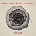 Buy Ewert And The Two Dragons - Circles Mp3 Download