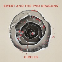 Purchase Ewert And The Two Dragons - Circles