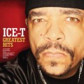 Buy Ice-T - Greatest Hits (Remastered 2014) Mp3 Download