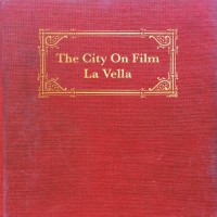 Purchase The City On Film - La Vella