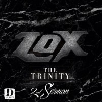 Purchase The Lox - The Trinity 2Nd Sermon (EP)