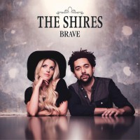 Purchase The Shires - Brave (Deluxe Edition)
