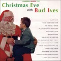 Buy Burl Ives - Christmas Eve With Burl Ives (Vinyl) Mp3 Download