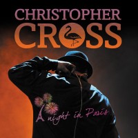 Purchase Christopher Cross - Night In Paris CD1